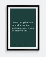 Personalised Quote Print #2