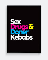 Sex, Drugs &... Print
