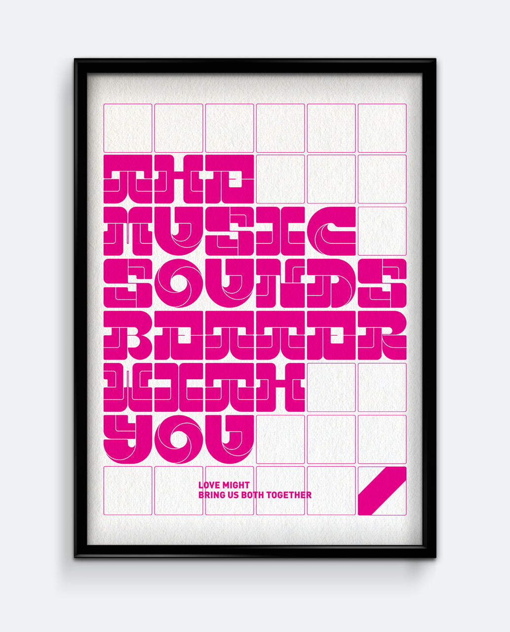 Music Sounds Better With You – Stardust Inspired Art Print
