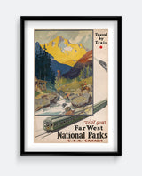 Far West National Parks Travel Poster – Vintage Train Advertising Print
