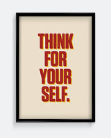 Think For Yourself Print – Retro Typography Statement Poster