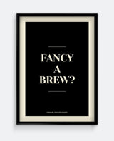 Fancy A Brew? Yorkshire Kitchen Print – Black & Cream Typography Wall Art
