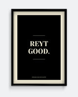 Reyt Good Yorkshire Print – Minimalist Northern Typography Wall Art