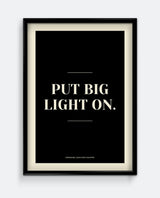 Put Big Light On Yorkshire Print – Funny Northern Phrase Wall Art