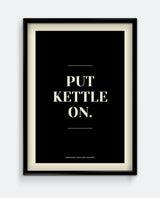 Put Kettle On Yorkshire Print – Cosy Northern Kitchen Wall Art