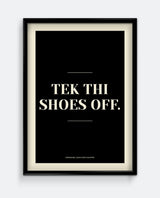 Tek Thi Shoes Off Yorkshire Print – Funny Northern Home Rule Wall Art