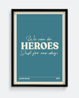 Heroes Art Print