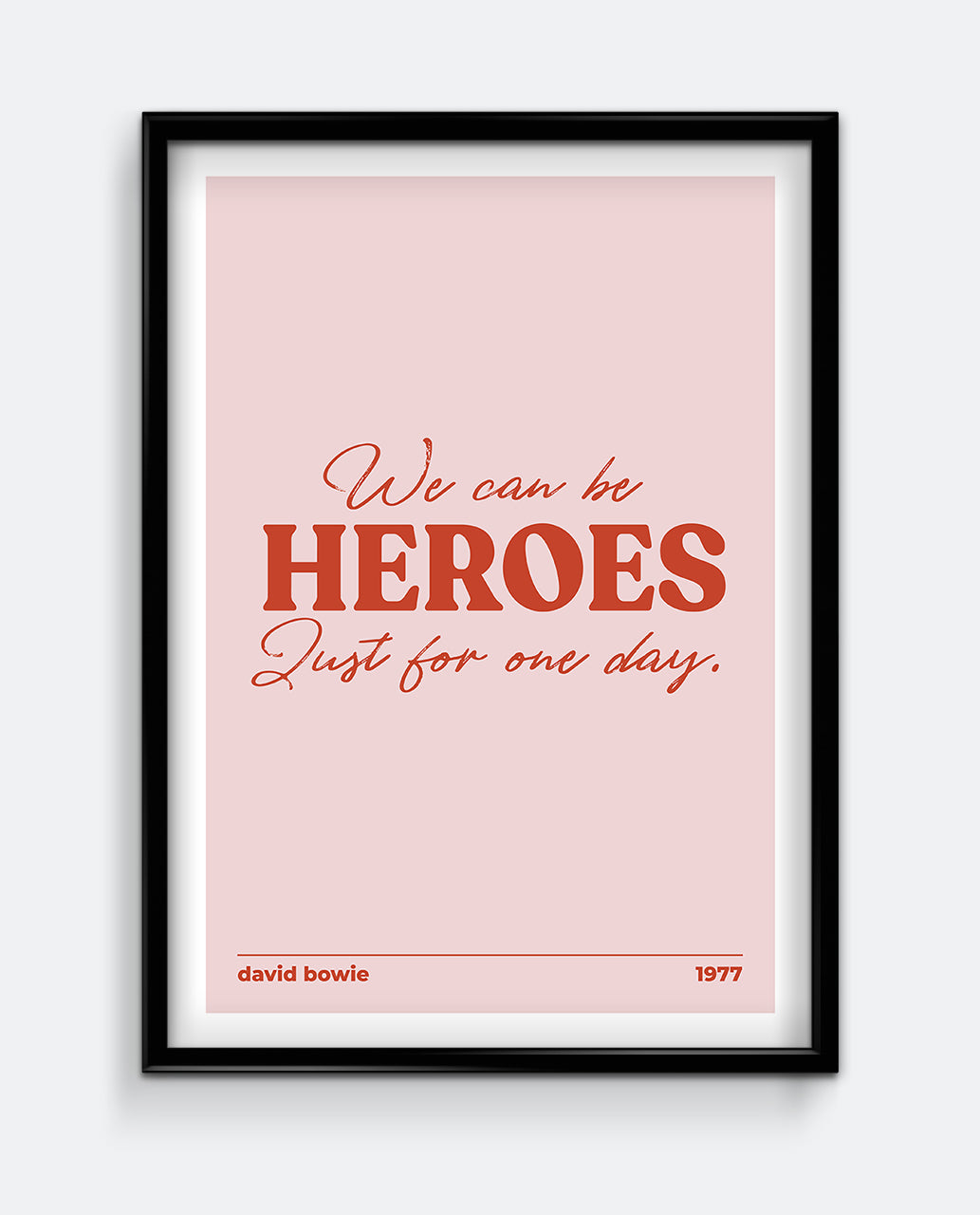 Heroes Art Print