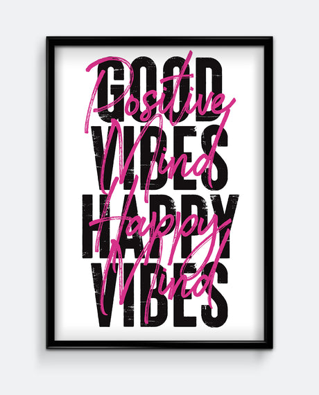 Good Vibes Happy Vibes