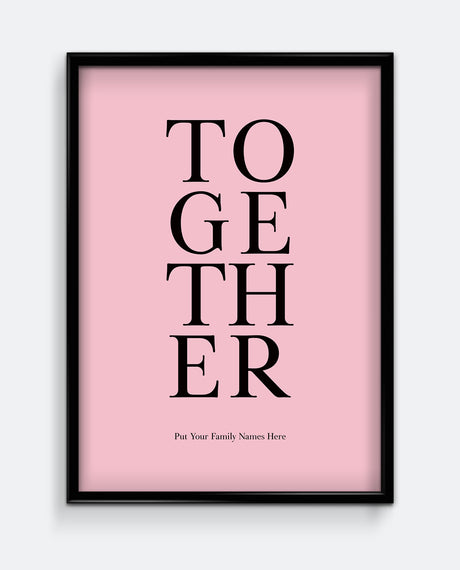 TOGETHER Family Personalised Print