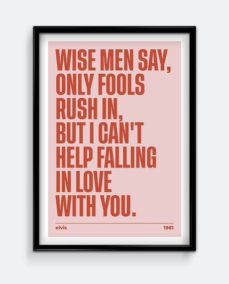 Wise Men Say Art Print