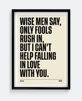 Wise Men Say Art Print